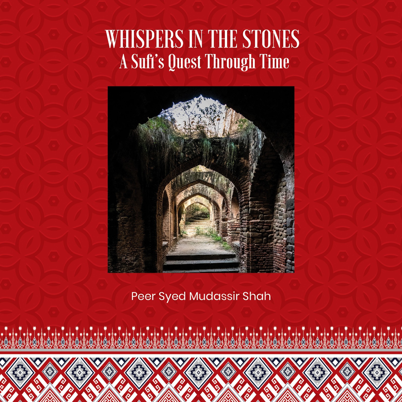 Whispers in the Stones: A Sufi's Quest Through Time